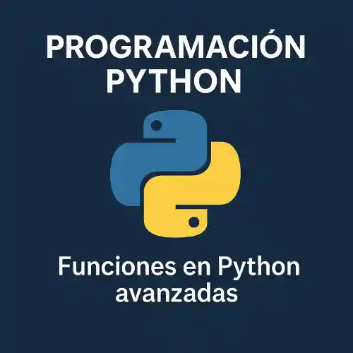 programación y manejo de funciones en Python avanzadas
